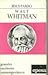 Walt Whitman (el hombre y la obra) (Grandes escritores contemporaneos)