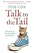 Talk to the Tail: Adventures in Cat Ownership and Beyond