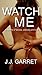 Watch Me