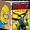 Diabolik R n. 613: La luce del male
