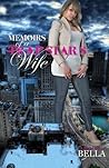 Memoirs of a Trapstar's Wife by Bella Jones