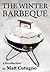 The Winter Barbeque