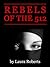 Rebels of the 512