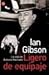 Ligero de equipaje by Ian Gibson