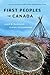 First Peoples In Canada by Alan D. McMillan