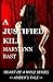 A Justified Kill (Heart of a Wolf, #0.5)