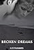 Broken Dreams