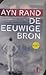 De eeuwige bron by Ayn Rand