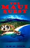 The Maui Quest