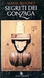 Segreti dei Gonzaga