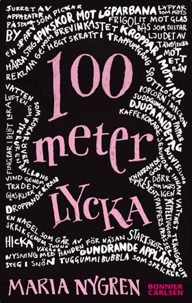100 meter lycka (Hardcover)