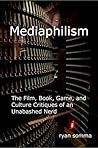 Mediaphilism