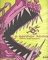O Senhor Abílio O Senhor Abílio