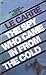 The Spy Who Came In From The Cold