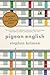 Pigeon English