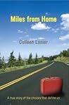 Miles from Home: ...