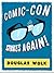 Comic-Con Strikes Again! by Douglas Wolk