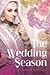 The Wedding Season by Su  Dharmapala