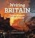 Writing Britain: Wastelands...