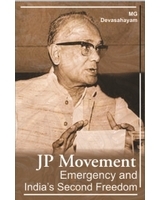 JP Movement Emergency and India's Second Freedom (Hardcover)