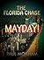 Mayday! (The Florida Chase #2)