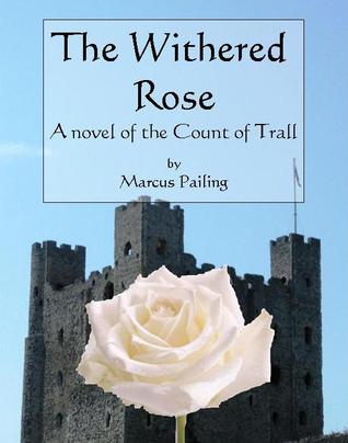 The Withered Rose (Kindle Edition)