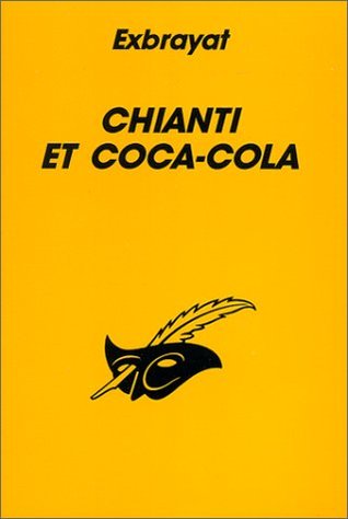 Chianti et coca-cola (Paperback)