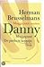 Danny: Muggepuut-omnibus
