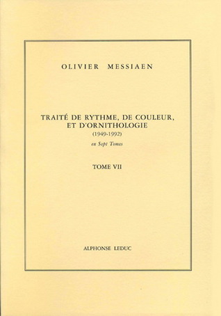 Traité de rythme, de couleur, et d'ornithologie: Tome VII