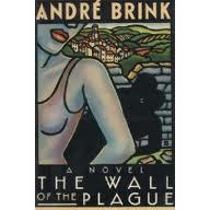 The Wall of the Plague (Hardcover)