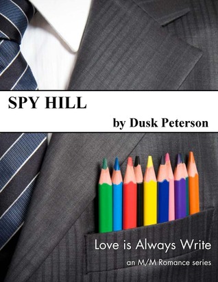 Spy Hill (Love is Always Write)