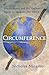 Circumference: Eratosthenes and the Ancient Quest to Measure the Globe