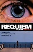 Requiem for a Dream [Screenplay] 