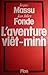 L'aventure viêt-minh