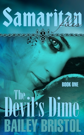 The Devil's Dime (The Samaritan Files #1)