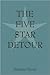 The Five Star Detour
