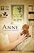 Anne by Caroline Leavitt