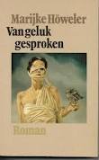 Van geluk gesproken (Paperback)