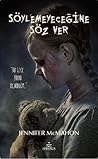 Söylemeyeceğine Söz Ver by Jennifer  McMahon