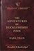 The Adventures of Huckleberry Finn by Mark Twain The Adventures of Huckleberry Finn by Mark Twain