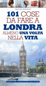 101 cose da fare a Londra almeno una volta nella vita (Paperback)