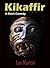 Kikaffir: A Black Comedy