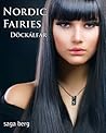 Nordic Fairies, Part 3: Döckálfar (Nordic Fairies, #1c)