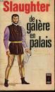 De galère en palais