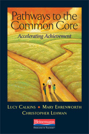 Pathways to the Common Core: Accelerating Achievement (Paperback)