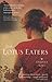 The Lotus Eaters by Tatjana Soli