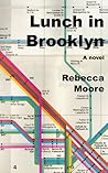 Lunch in Brooklyn by Rebecca  Moore