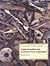 Anglo-Scandinavian Ironwork from 16-22 Coppergate (The Archaeology of York)