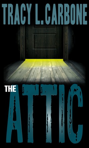 The Attic (Kindle Edition)