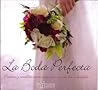 La Boda Perfecta